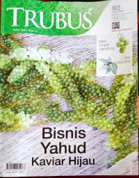 Image of Trubus 603 Hobi dan bisnis .Bisnis Yahud Kaviar hijau.
