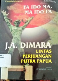 Image of J.A Dimara Lintas perjuangan putra papua