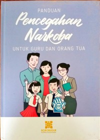Image of Panduan Pencegahan Narkoba untuk Guru dan Orang tua