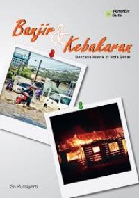 Image of Banjir Dan Kebakaran Bencana Klasik Di Kota Besar