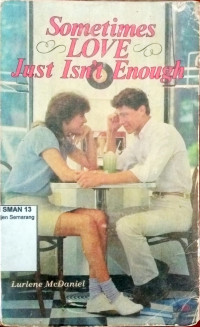 Image of Sometimes Love Jast Isn't enough